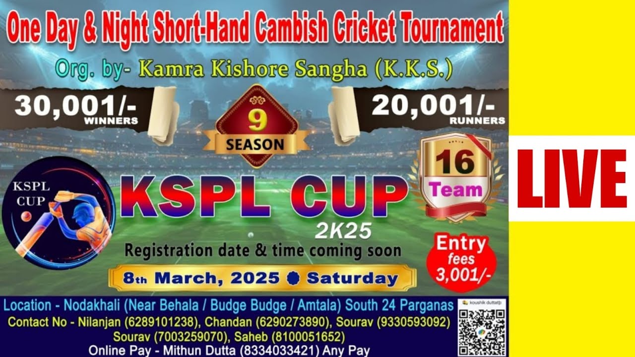KSPL CUP 2025 🏆 (Shorthand Cricket) LIVE LINK-2