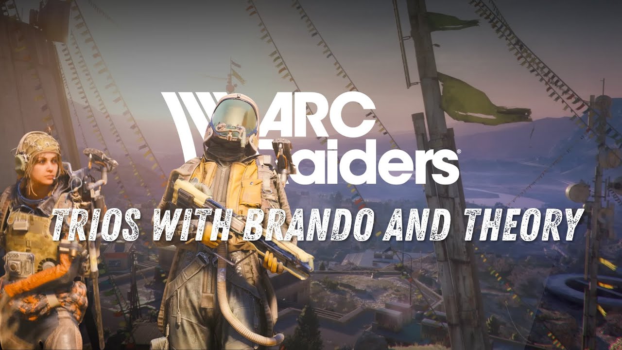 High Value Loot Runs - ARC Raiders with Brando and Theory