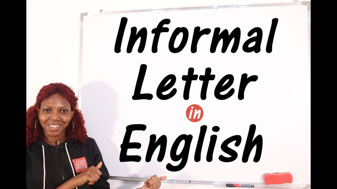 Informal Letter - Basic to advanced