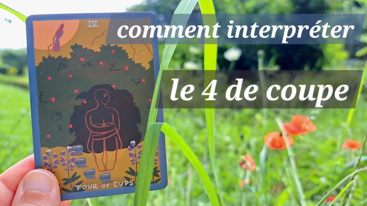 Comprendre le 4 de coupes 🧘‍♀️ Le tarot carte par carte