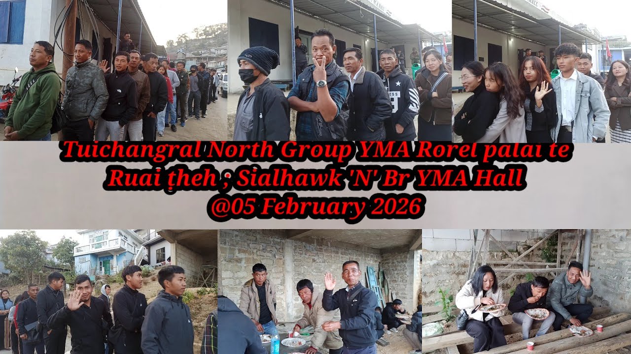 Tuichangral North Group YMA Rorel Palai te ruaiṭheh // Sialhawk 'N' Br YMA Hall