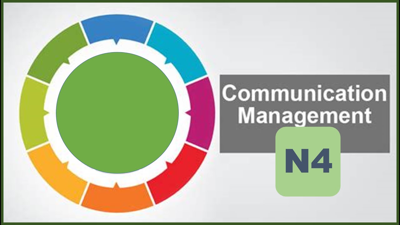 MANAGEMENT COMMUNICATION N4 JUNE 2024 COMMUNICATION PRINCIPLES