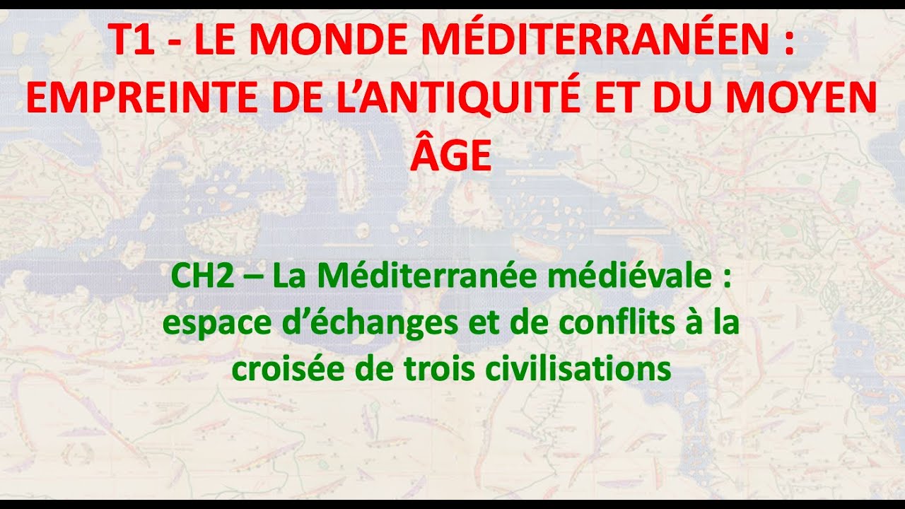 La Méditerranée médiévale : un espace d'échanges et de conflits à la croisée de trois civilisations