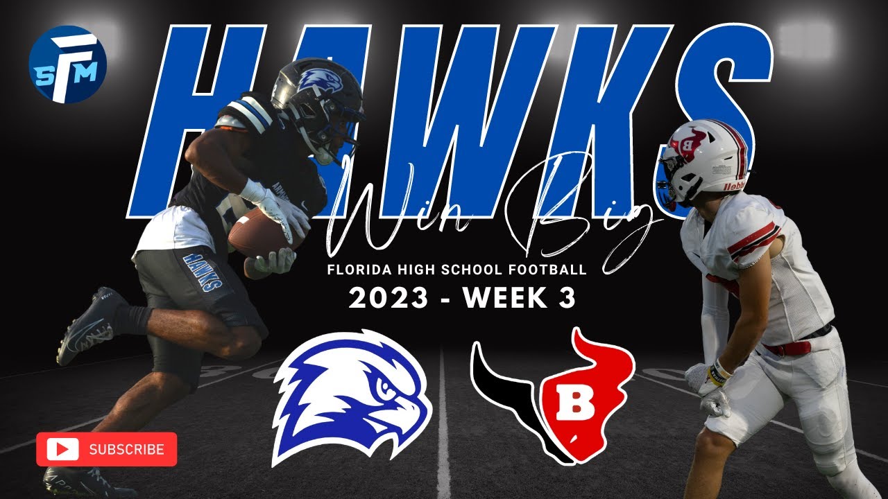 Armwood Hawks vs. Bloomingdale Bulls | Week 2023 Highlights