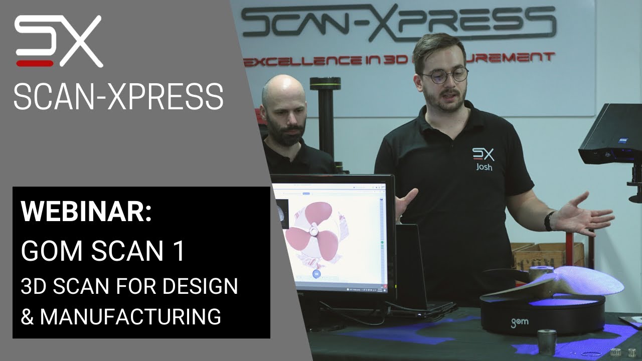 Webinar: GOM Scan 1 - 3D Scanning for design & manufacturing