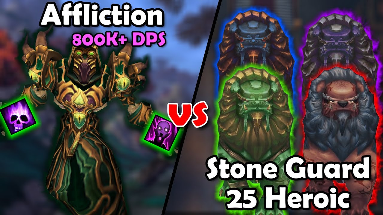 MoP Affliction Warlock vs Stone Guard HC - The Damage is ILLEGAL