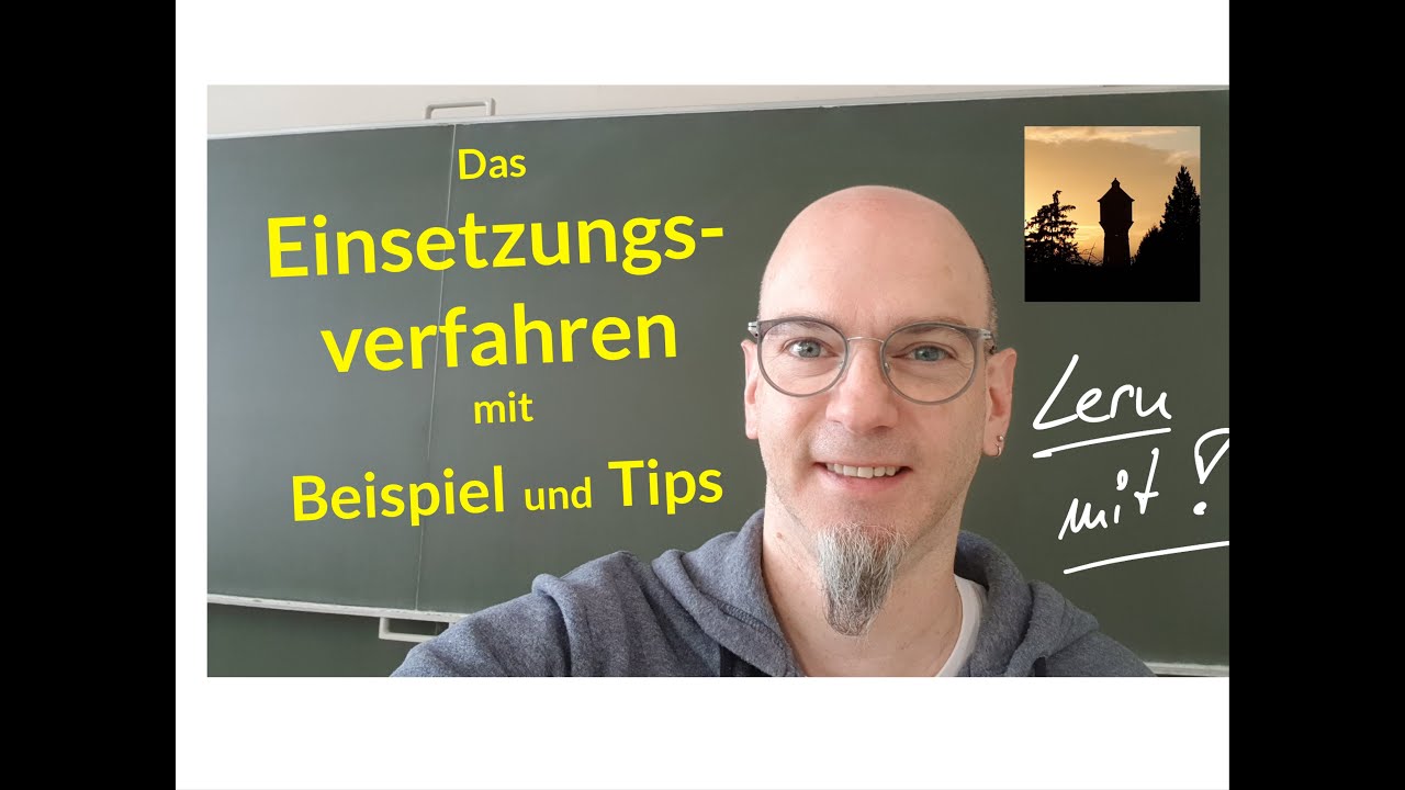 Das Einsetzungsverfahren