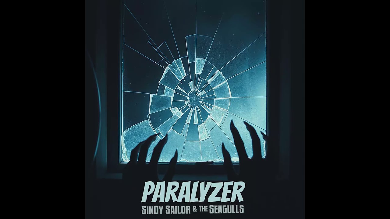 Sindy Sailor & The Seagulls - Paralyzer