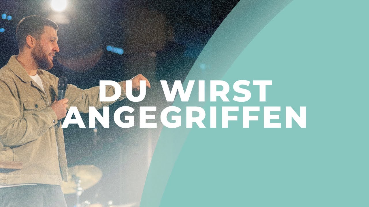 Du wirst angegriffen | Prayfirst | Gottesdienst | 22.01.2023