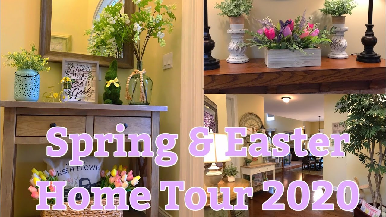 Spring & Easter Home Tour 2020