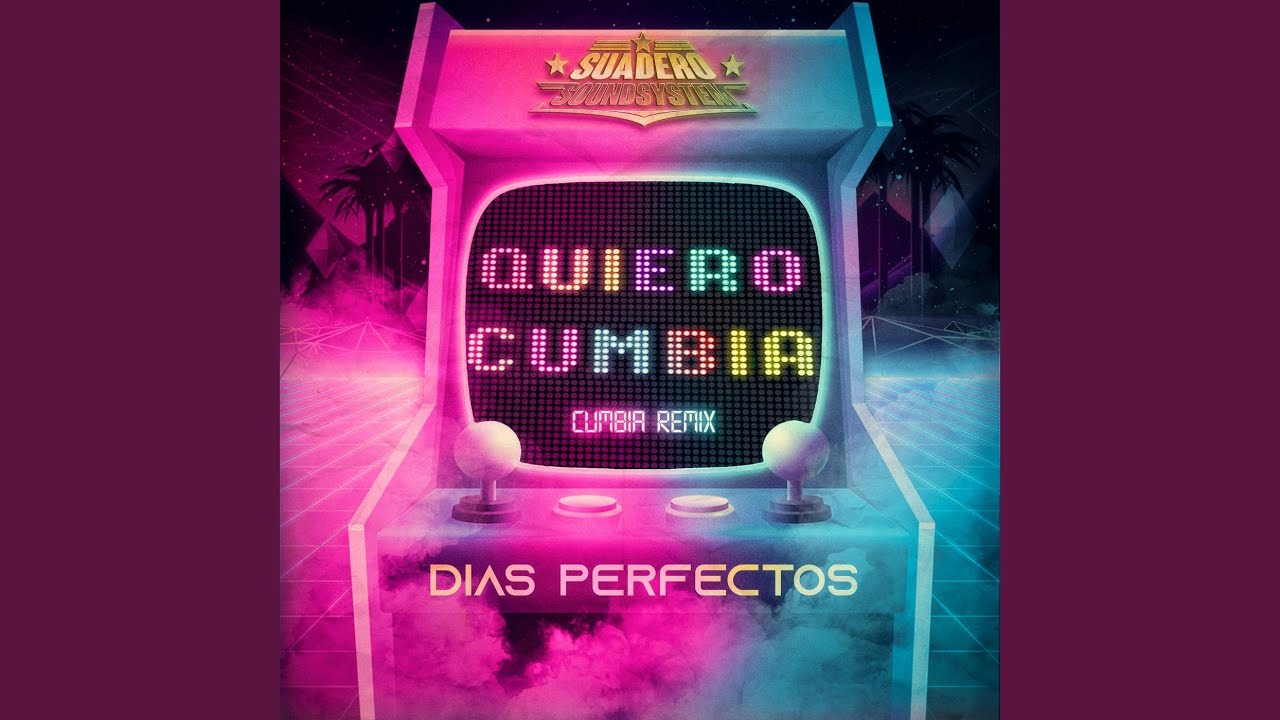 Dias Perfectos (Cumbia Remix)
