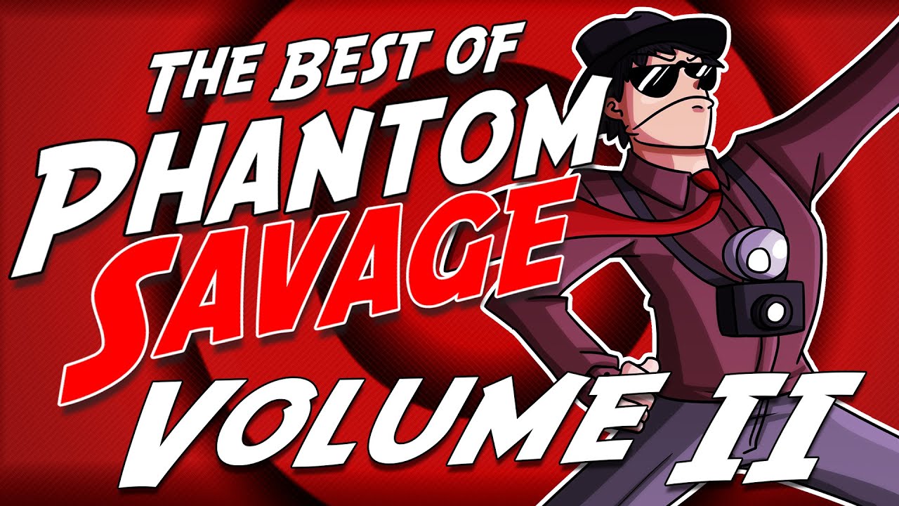 The Best of Phantom Savage! - Volume II | PHANTOMSAVAGE