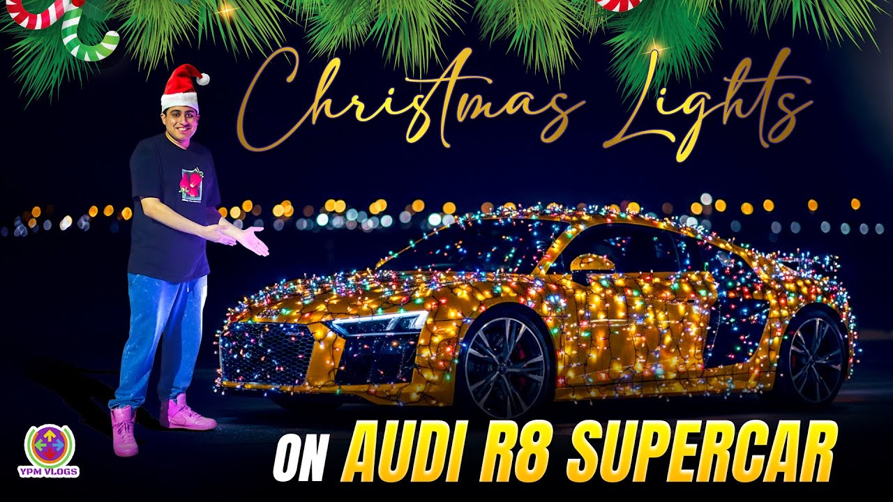 I Put Christmas Lights on My Audi R8 SUPERCAR !! 🎅🎄😍