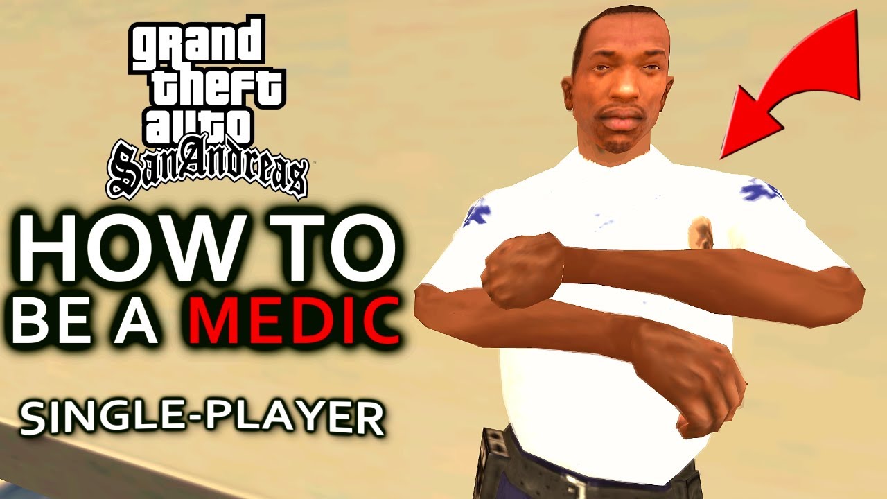 GTA San Andreas - How To Be a Paramedic! (Medic Uniform, Secret Ability)