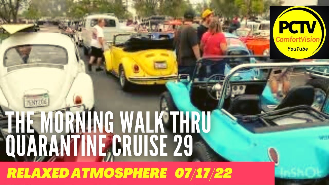 Quick Walk @ Quarantine Cruise 29 bad ass cars on PCTV ComfortVision Classic Car  Videos 7/17/2022