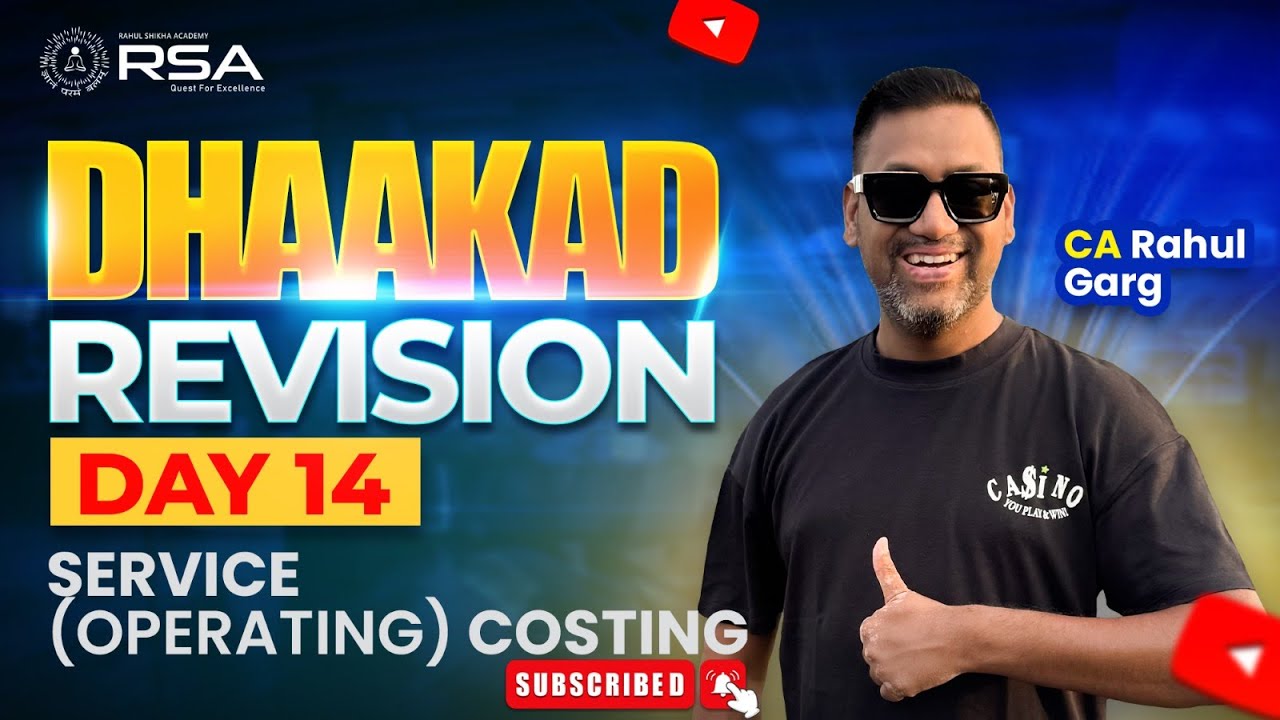 Service Costing🥇Dhaakad Revision✌️Cost - Day 14🔴 Concepts + Questions🏆Let's hustle & win it 🤟