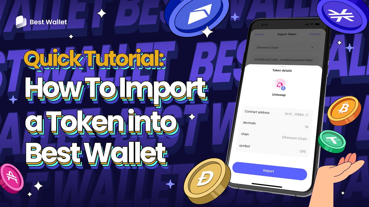 Quick Tutorial: How To Import a Token into Best Wallet