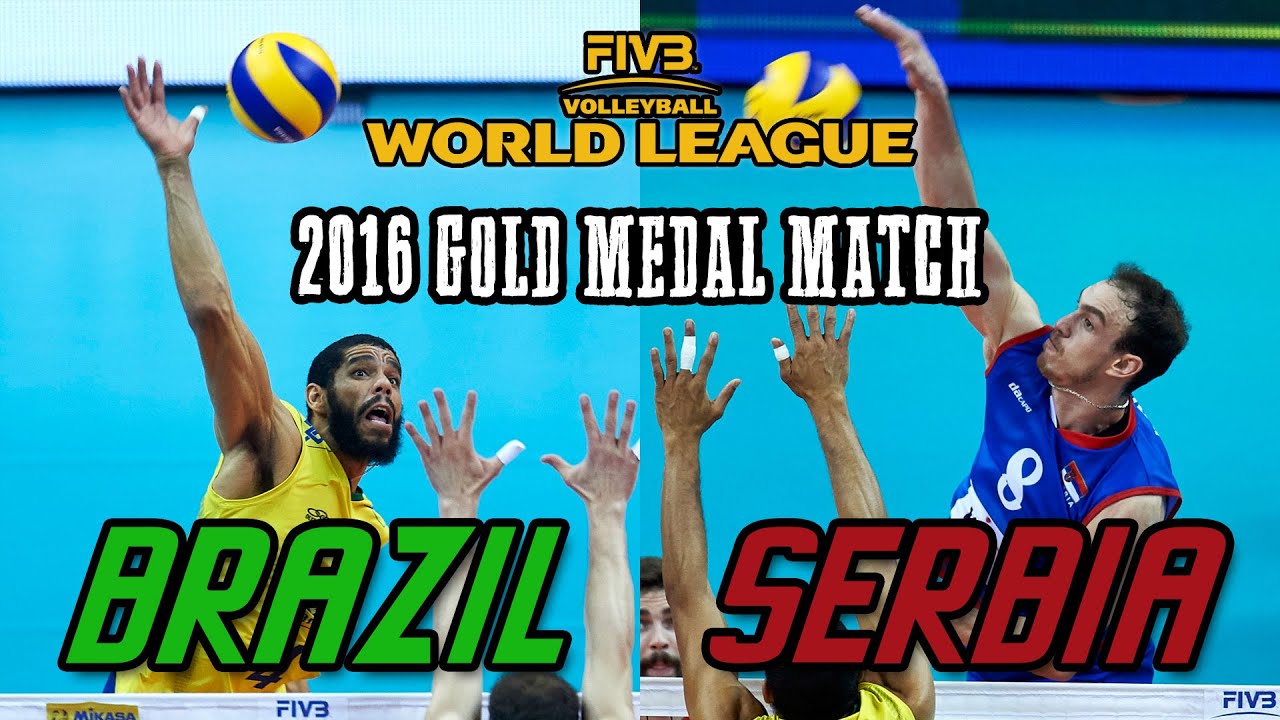 Serbia vs  Brazil GOLD MEDAL MATCH   2016 World League Final   Full Match All Breaks Removed