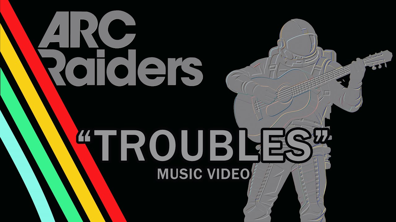 Arc Raiders | Troubles | Music Video | Cinematic 4k Gametography