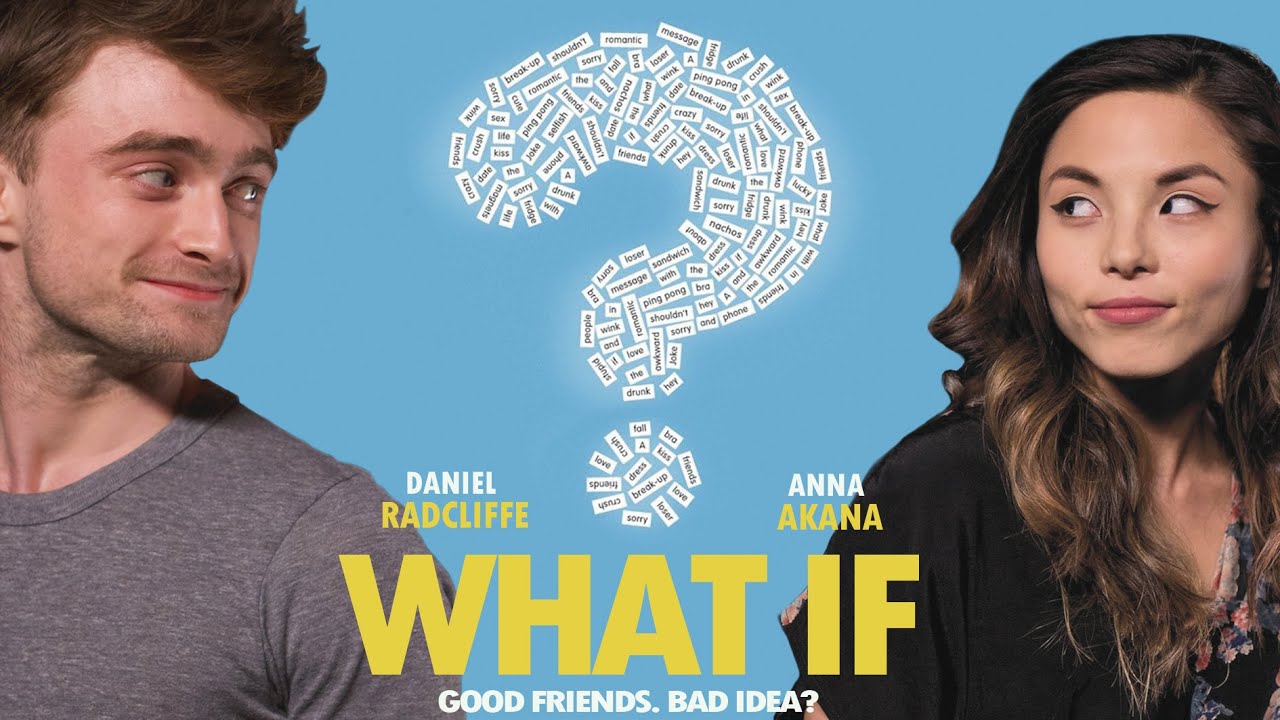 What If - featuring Daniel Radcliffe
