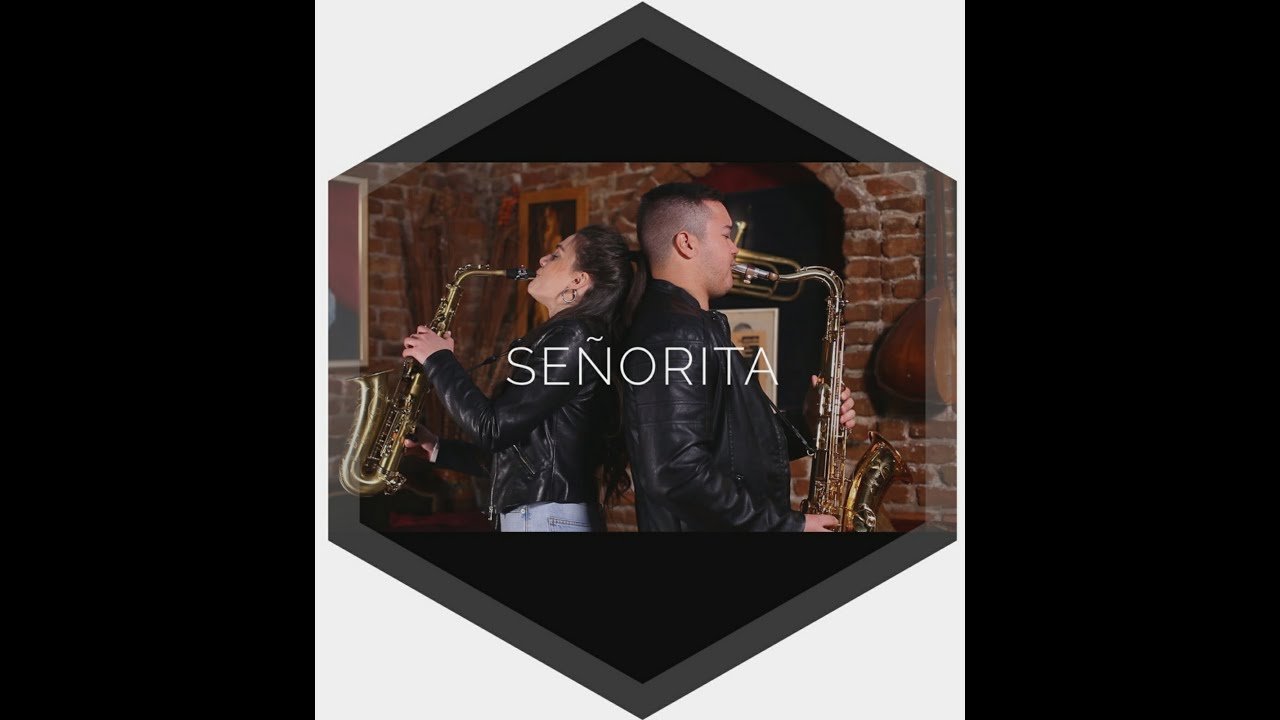 Señorita - Shawn Mendes, Camila Cabello - Saxophone cover by Alexandra and Nick Kaiafas (NICKAI)
