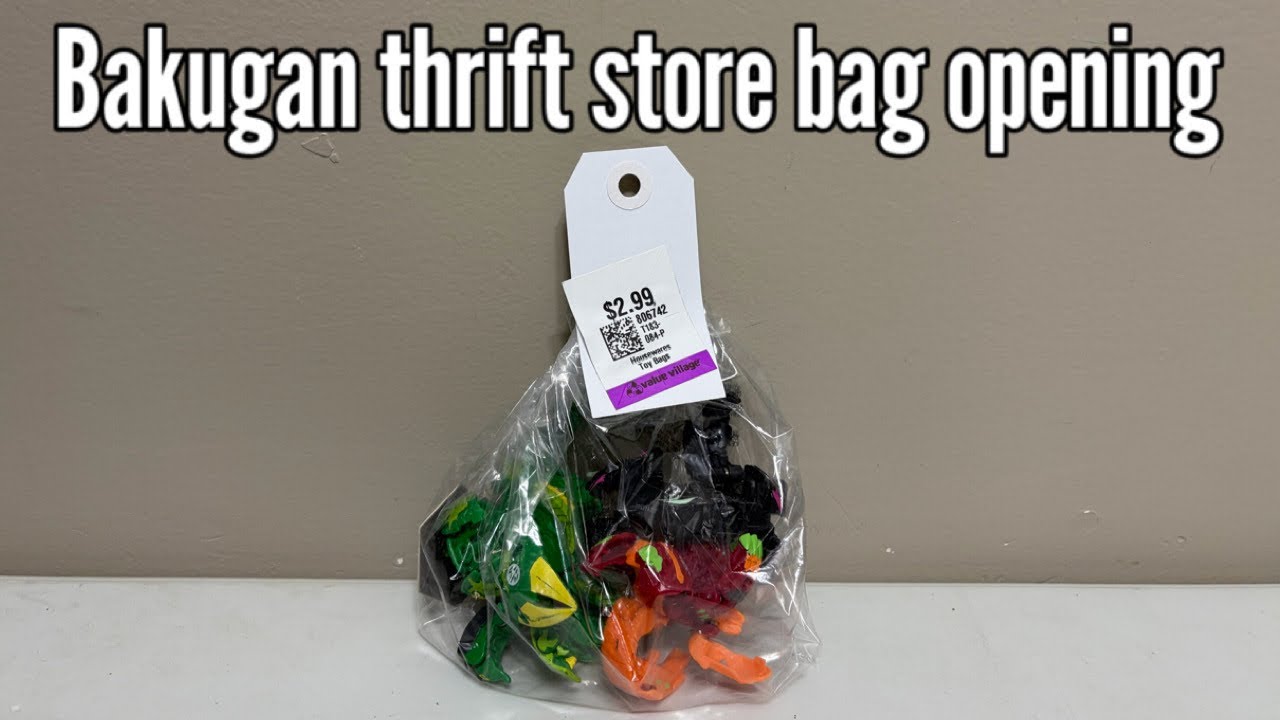 Let’s open a $3 bakugan thrift store bag