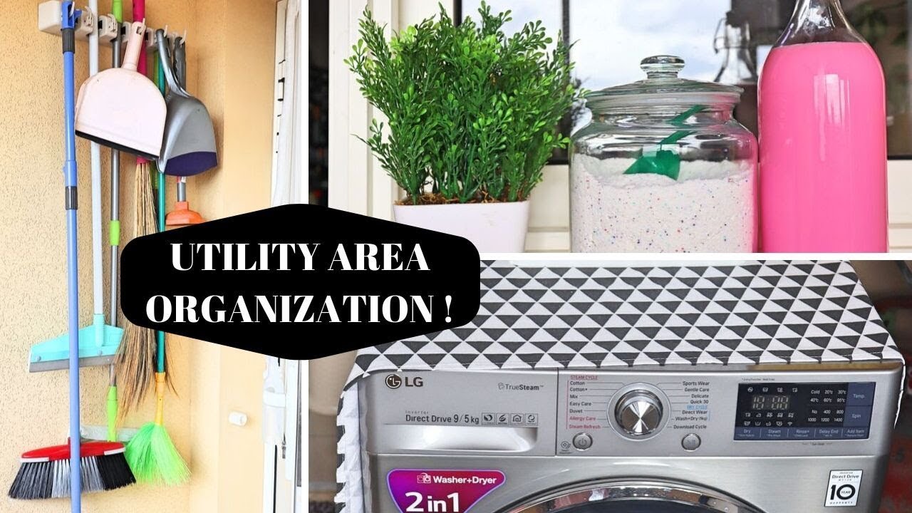 UTILITY / LAUNDRY AREA ORGANIZATION 2019 | Clean and Organize with me !