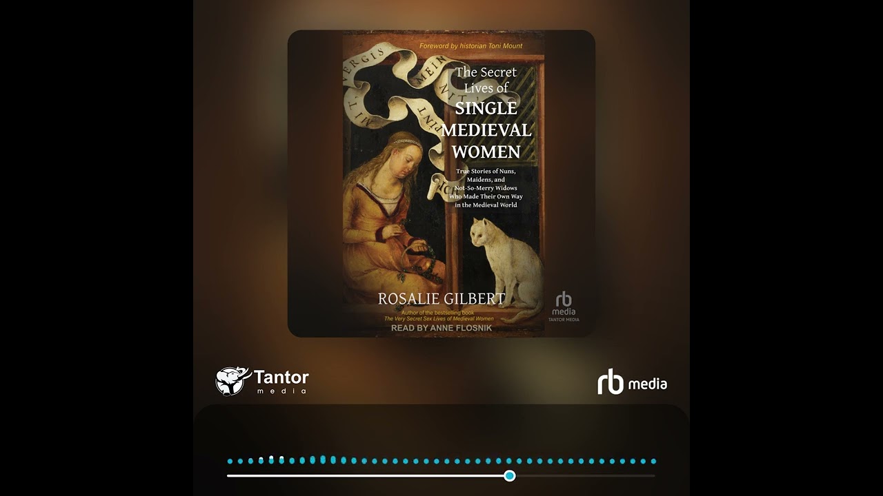 Audiobook Sample: The Secret Lives of Single Medieval Women