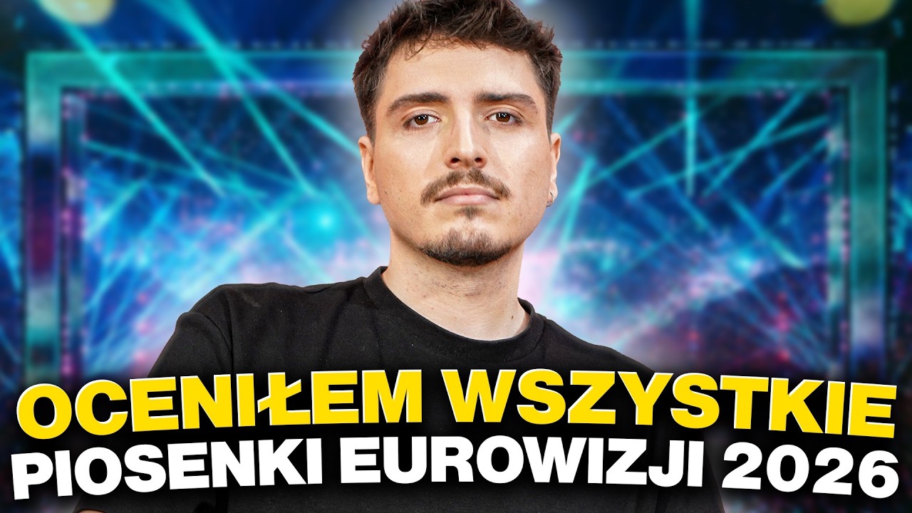 MOJE TOP 35 EUROWIZJI 2026. KTO JEST MOIM FAWORYTEM?! 🤔
