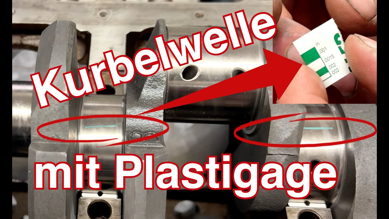 How To: Mit Plastigage das Spiel einer Kurbelwelle messen - Schritt für Schritt erklärt