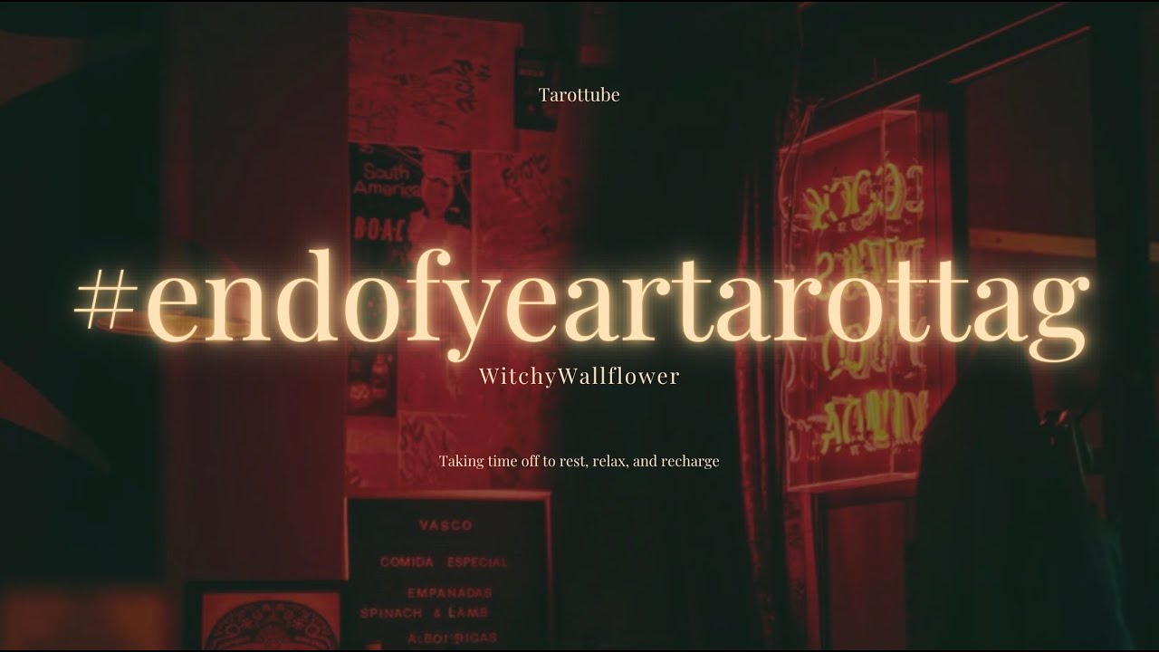 #endofyeartarottag