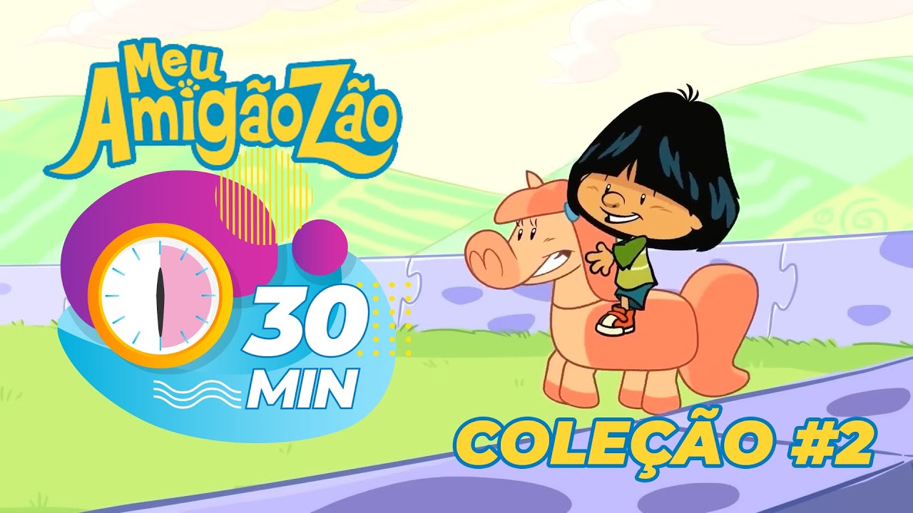 30 Minutos de Amigaozão - Sem Parar [Coleção #2]