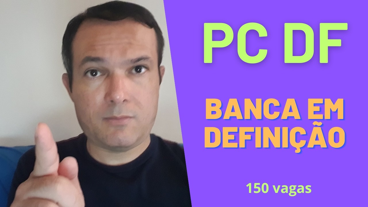 Concurso PC DF - AGENTE DE CUSTÓDIA - Banca em definição - 150 vagas