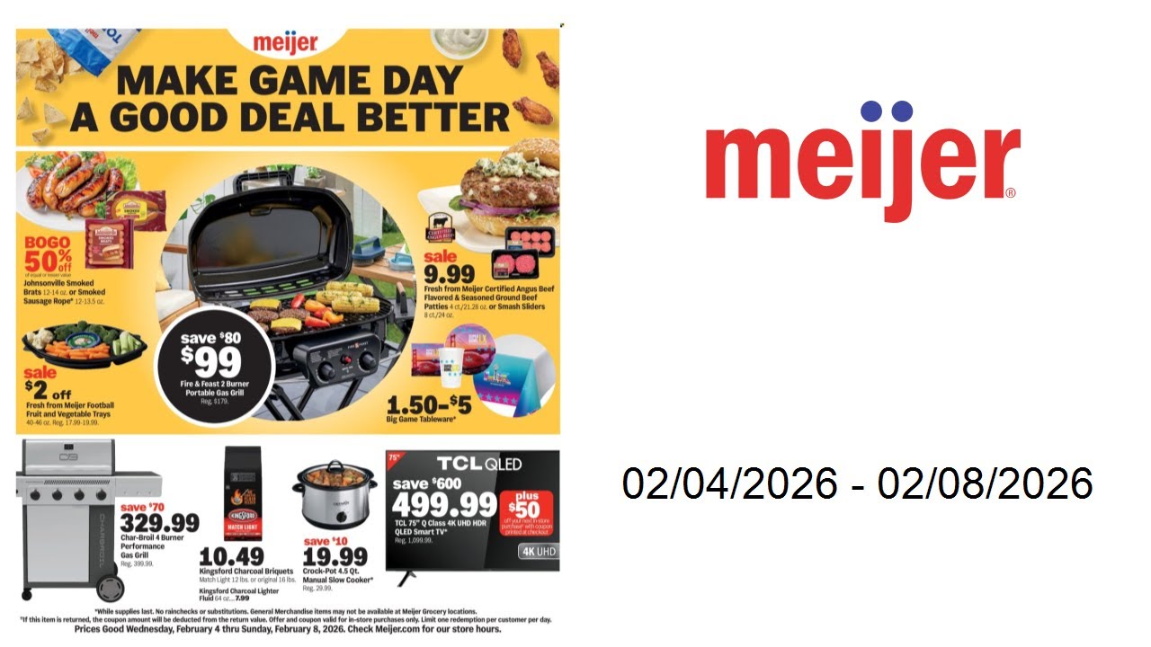 Meijer Make Game Day a Good Deal Better  - 02/04/2026 - 02/08/2026
