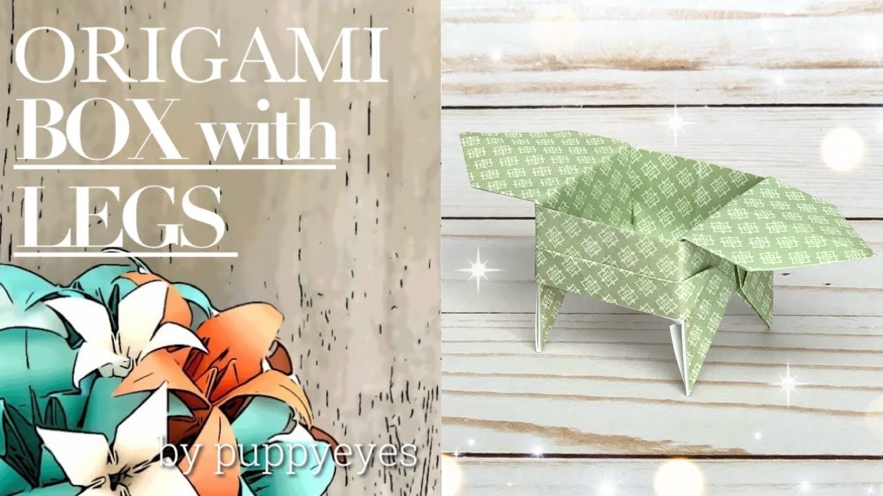 ORIGAMI BOX | How To Make An Origami Box With Legs, A Sanbo Box (Step by Step) | PAPER BOX