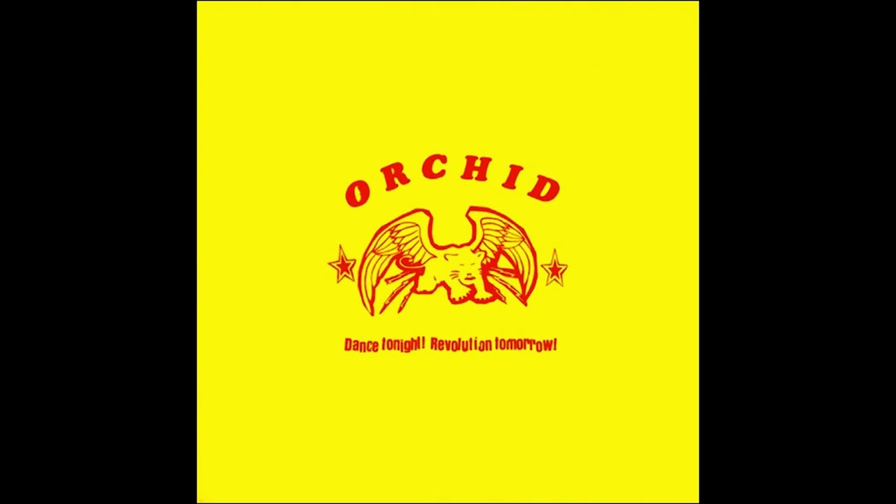 Orchid - Dance tonight! Revolution tomorrow! (2000) real screamo | emoviolence | hardcore | emo