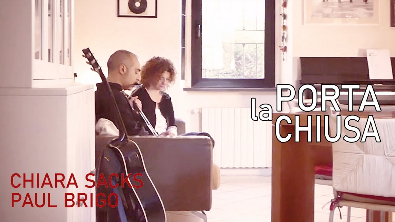 Chiara Sacks Ft. Paul Brigo - La porta chiusa (official video)