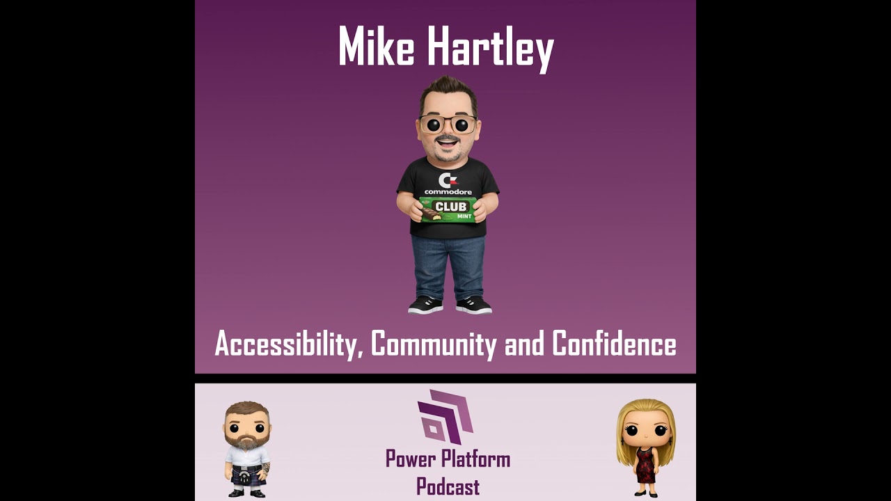 Accessibility, Community and Confidence with Mike Hartley