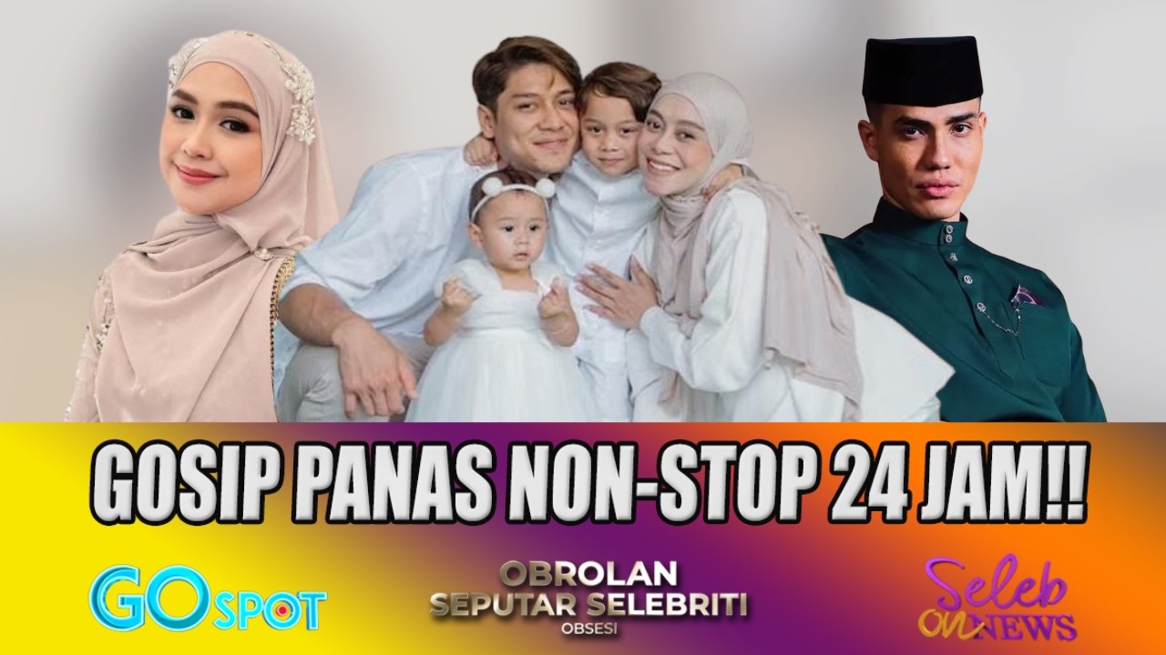 🔴 LIVE GOSSIP 24 JAM | MOMEN BAHAGIA LESTI LAHIRAN ANAK KE-3, RIA RICIS DIISUKAN DEKAT DENGAN AISHAR
