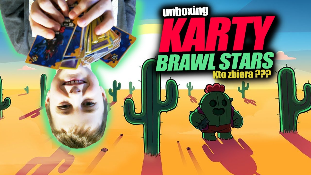 KARTY BRAWL STARS - unboxing paczek z kartami Brawl Stars - Kto zbiera ? Brawl Stars Polska - Karty