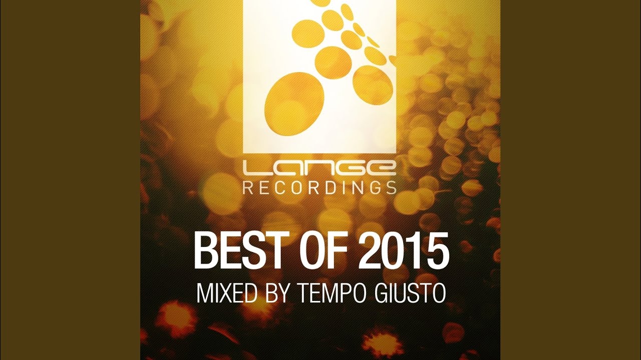 Lange Recordings: Best Of 2015 (Continuous Mix)