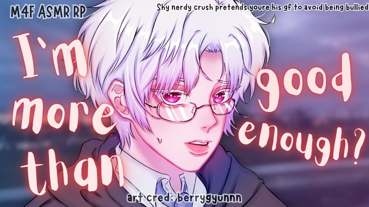 Shy nerdy crush pretends you're his gf to avoid being bullied (M4F)(Reverse comfort)(F2L)