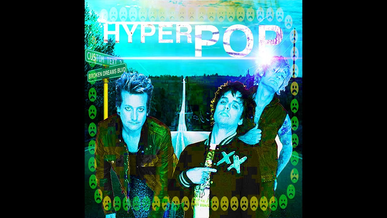 green day - boulevard of broken dreams (hyperpop remix)