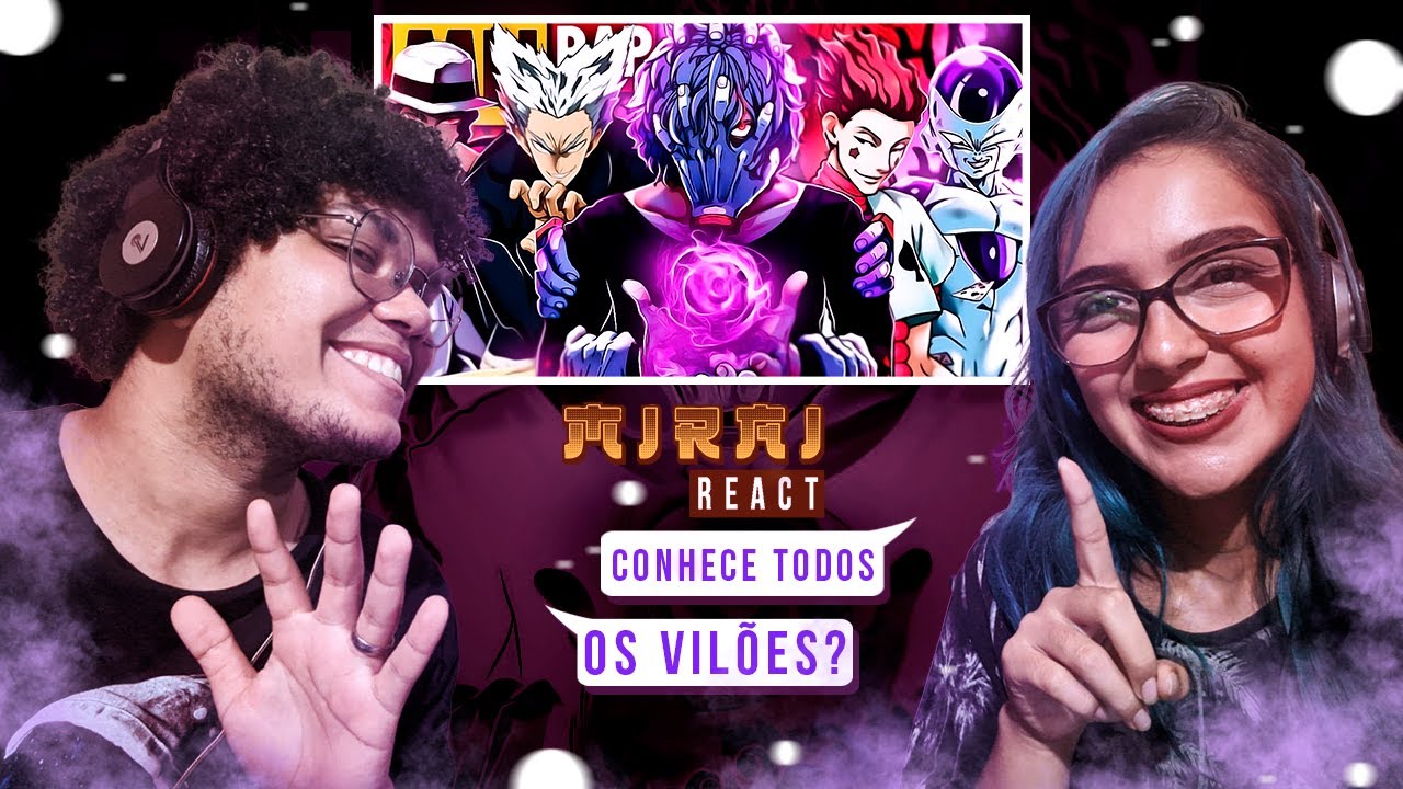 REACT // Vibe Animes #6 😡 VIL&Atilde;O | Prod. Sidney Scaccio | MHRAP