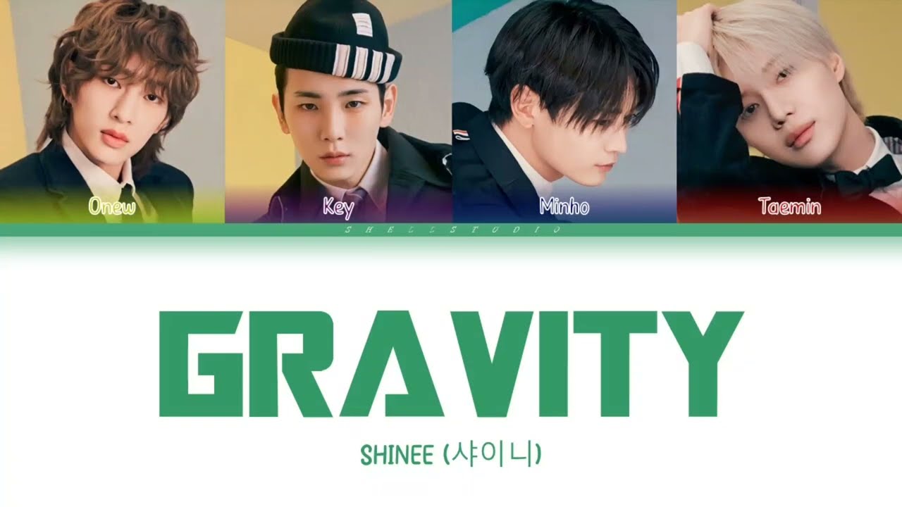 SHINee (샤이니) - Gravity | color coded lyrics