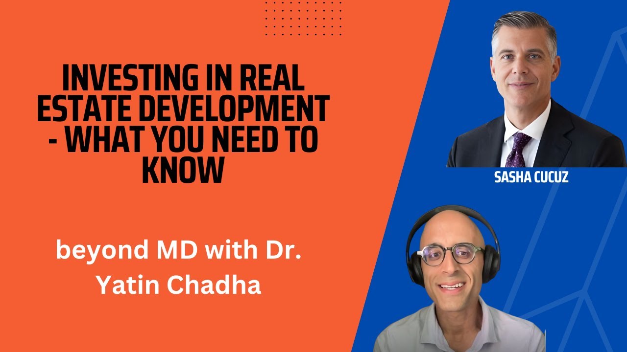 Real estate development investing - what you need to know (episode 83)