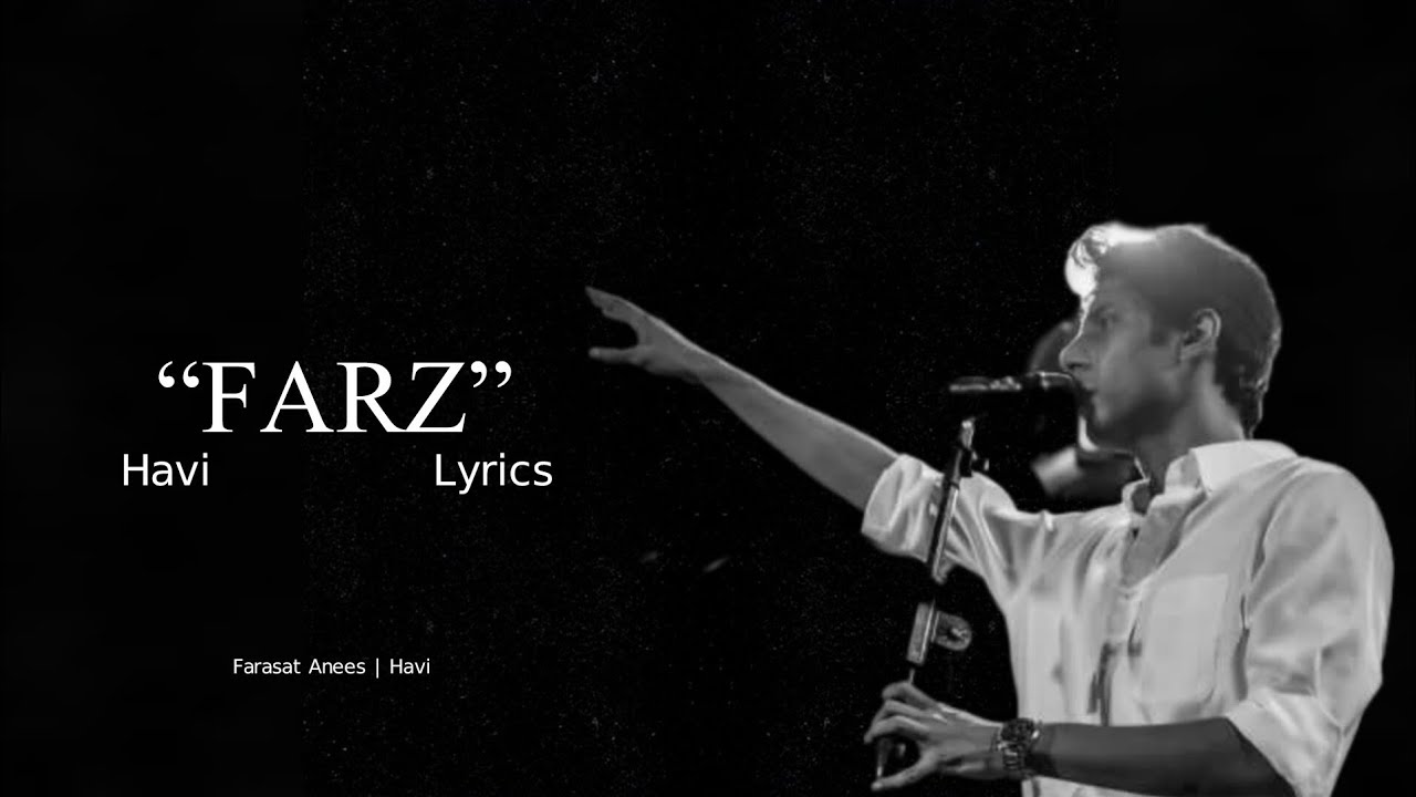 FARZ - Havi, Farasat Anees | Lyrical video with translation