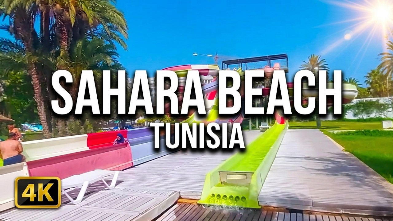 🇹🇳 Tunisia📍 Sahara Beach AquaPark Resort