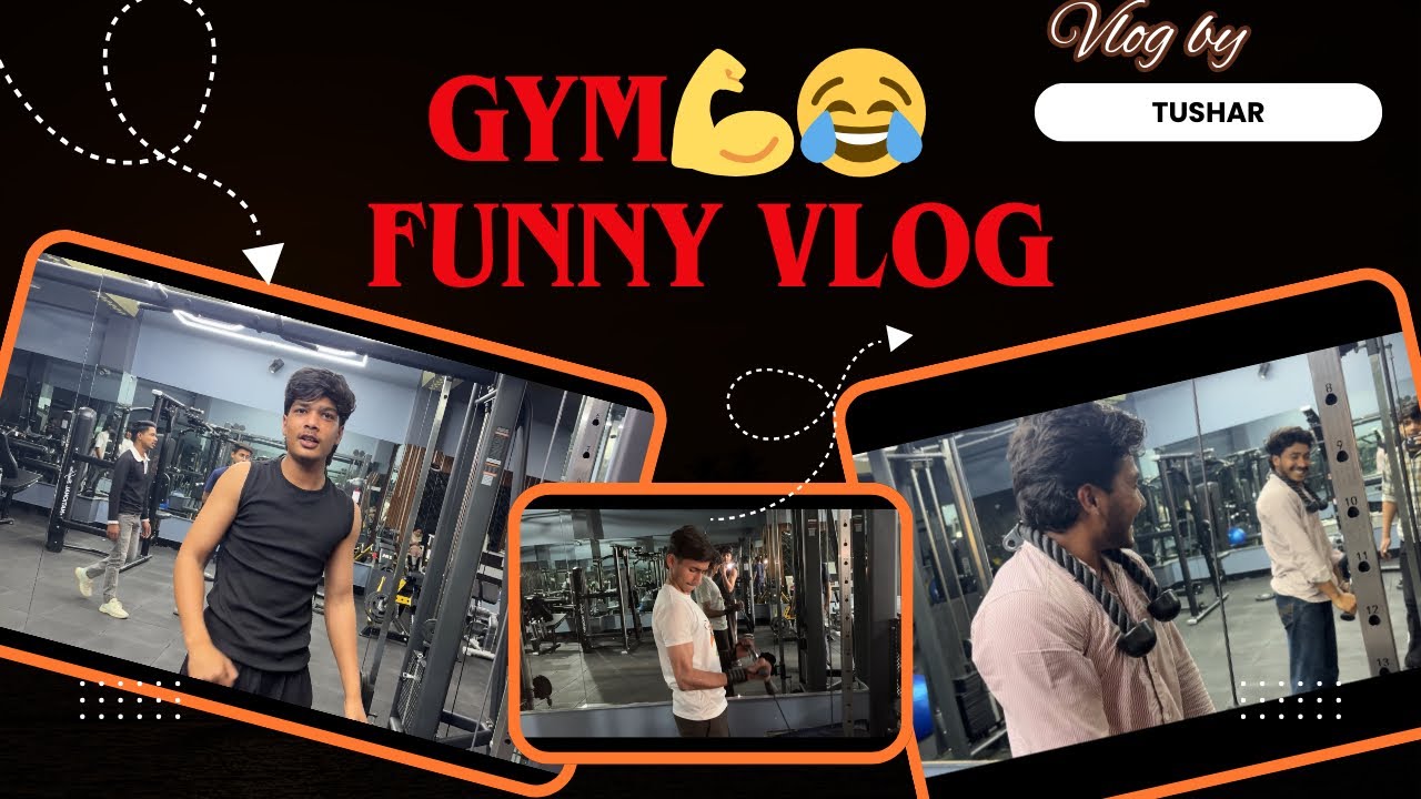 Gym funny vlog 😂