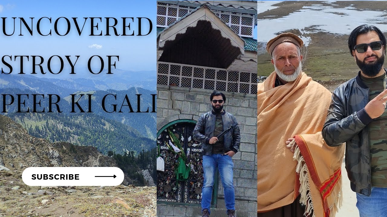 Uncovered Story of Peer Shiekh Ahmed Karim Aka Peer Ki Gali❤❤!! Peer Panjal